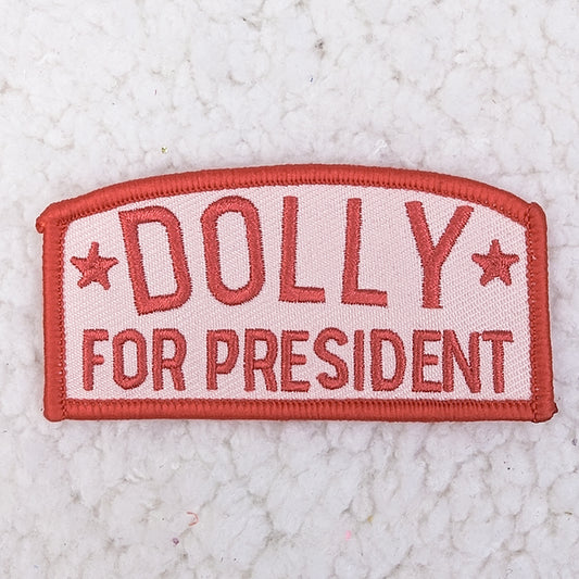 DOLLY FOR PRESIDENT PATCH