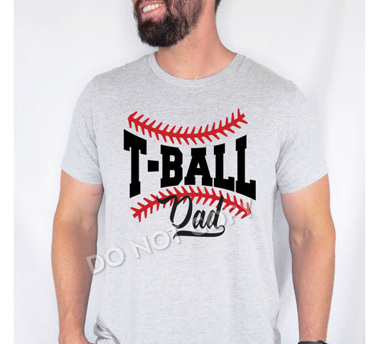 T BALL DAD