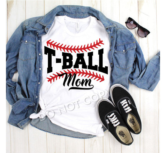 T BALL MOM