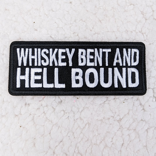 WHISKEY BENT AND HELL BOUND PATCH