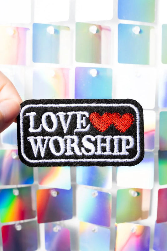 LOVE WORSHIP EMBROIDERED PATCH